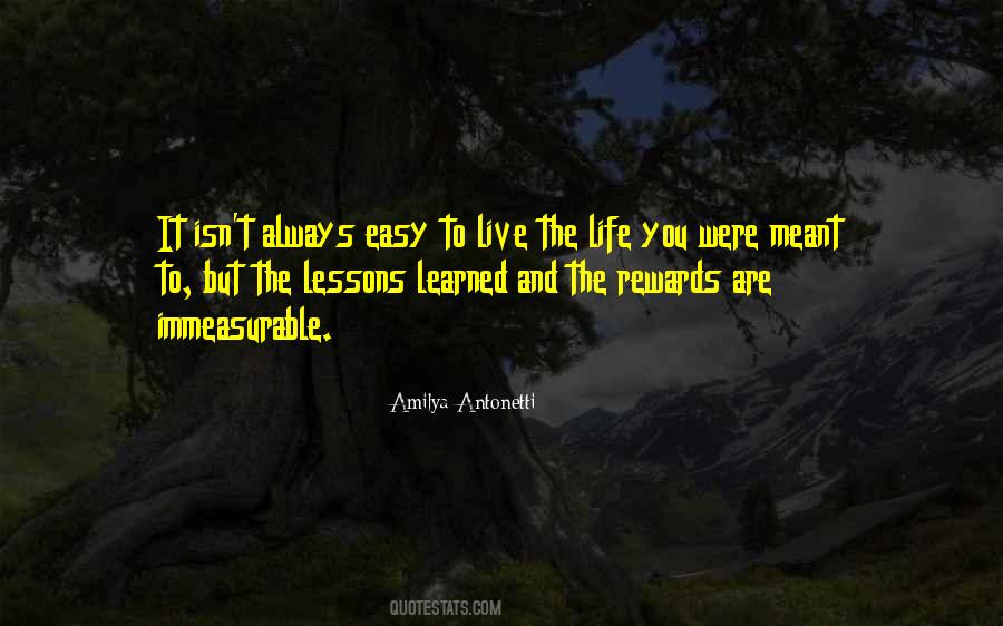 Quotes About Life Isn't Easy #690985