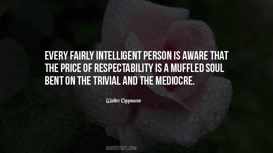 Quotes About Intelligent Person #365480