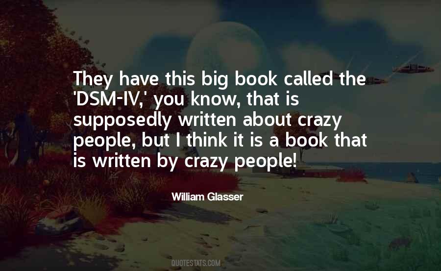 Quotes About Crazy People #1077853