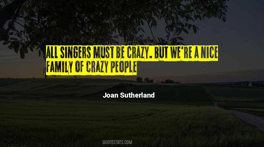 Quotes About Crazy People #1590800