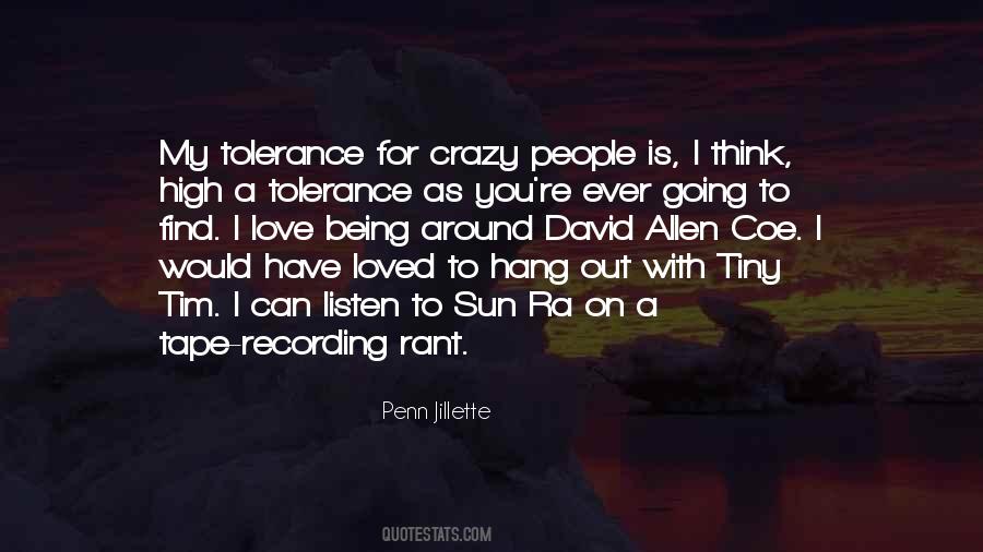 Quotes About Crazy People #1785973