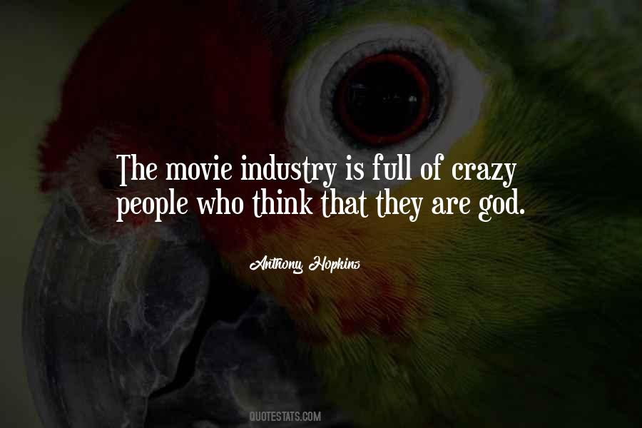 Quotes About Crazy People #181595