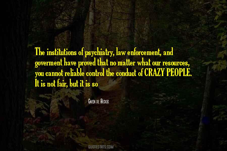 Quotes About Crazy People #530