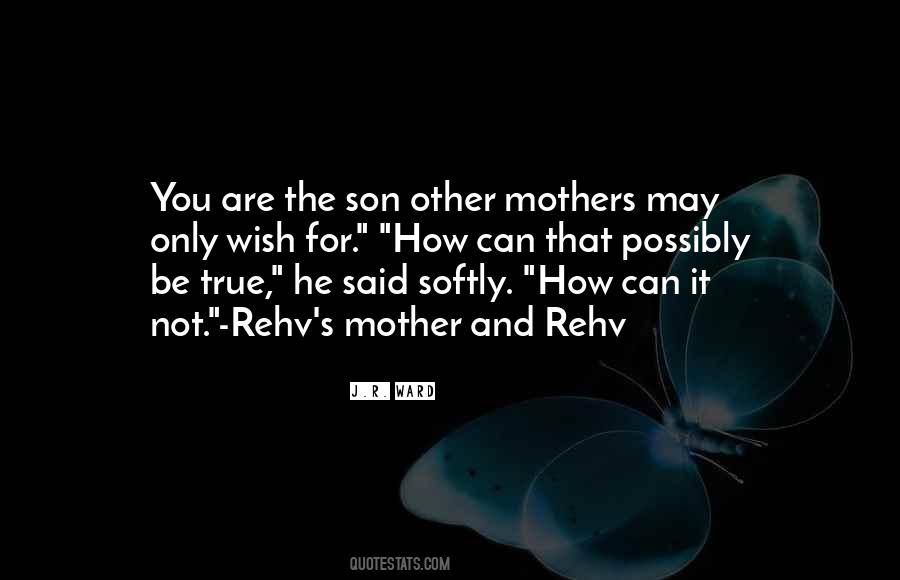 Mother S Son Quotes #567199