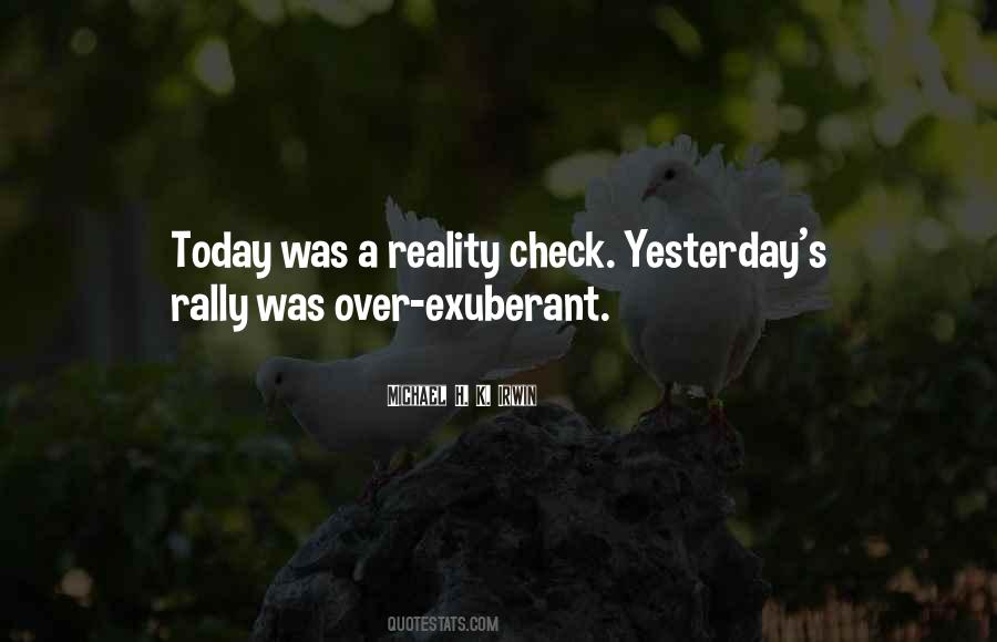 Quotes About Reality Check #1451633