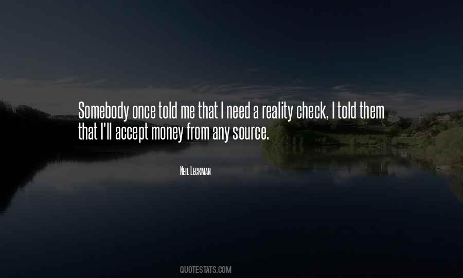 Quotes About Reality Check #414303