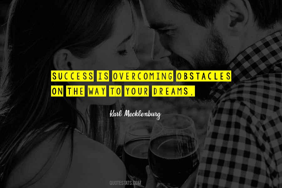 Quotes About Overcoming Obstacles #1449068