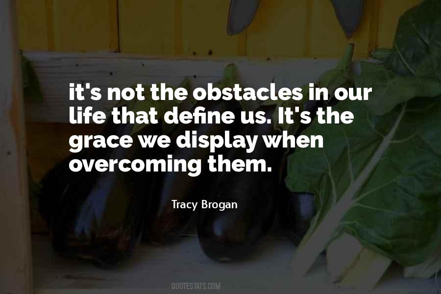 Quotes About Overcoming Obstacles #978335