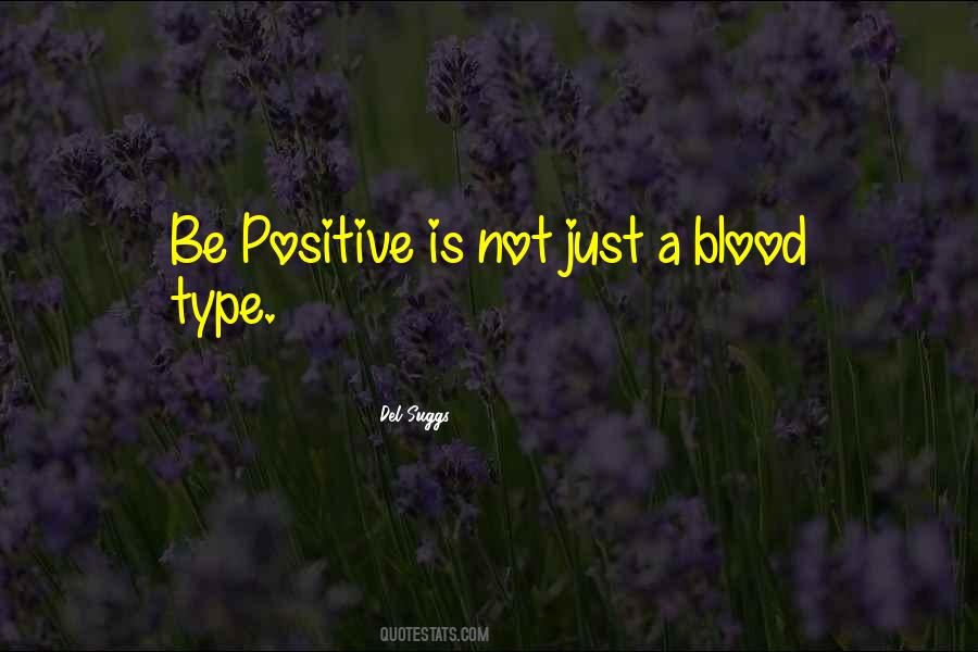 Quotes About Blood Type #365208