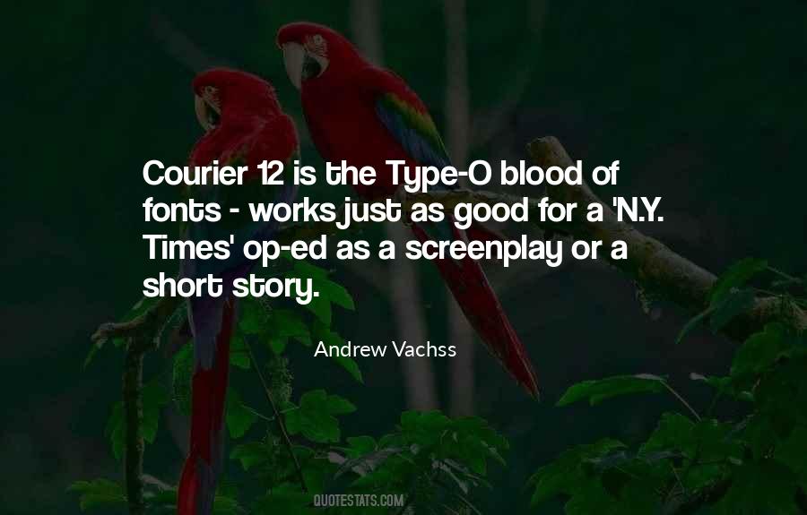Quotes About Blood Type #421721