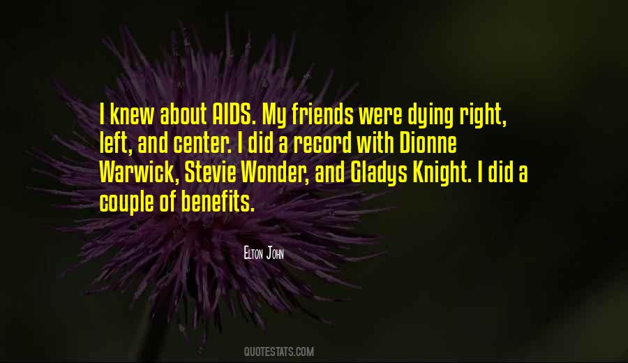 Quotes About Old Friends Dying #790630