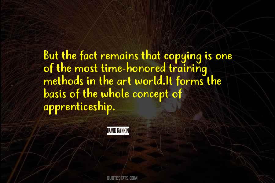 Quotes About Apprenticeship #1084110