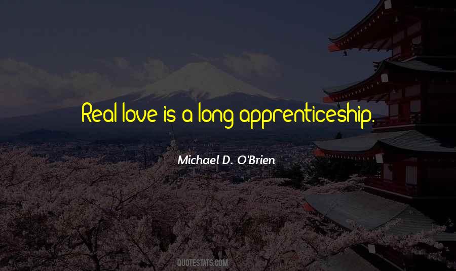 Quotes About Apprenticeship #1411800