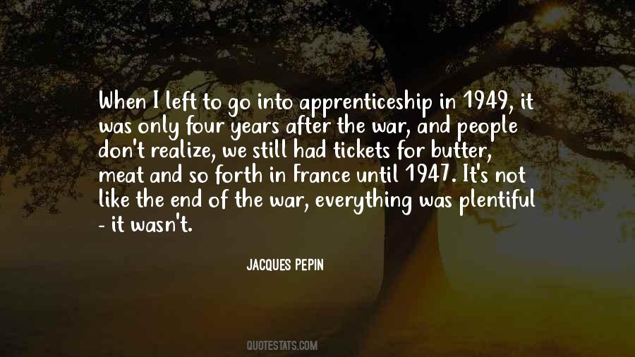 Quotes About Apprenticeship #704511