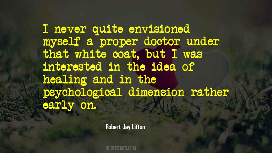 Quotes About White Coat #168242