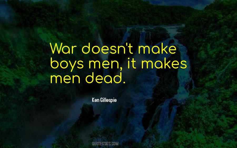 War Boys Quotes #392301