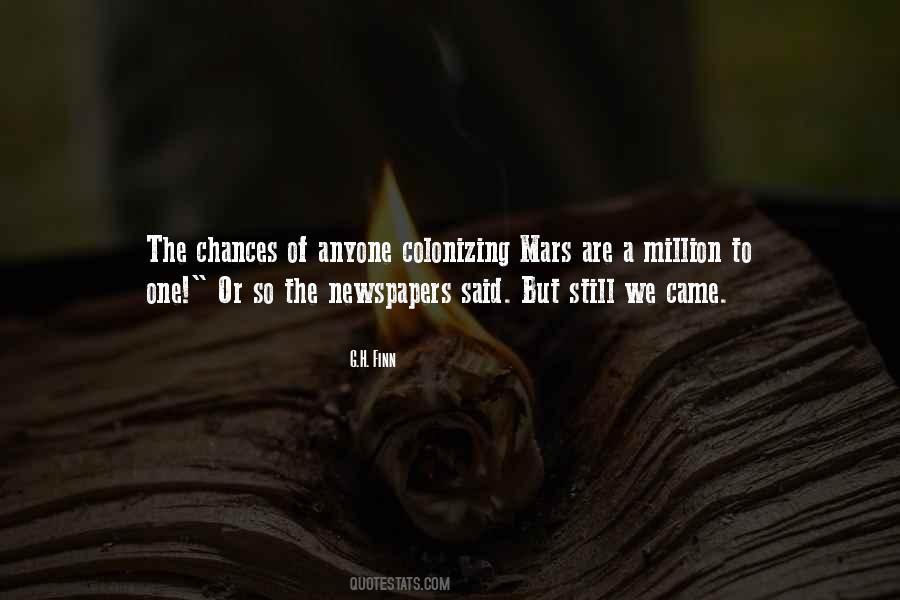 Quotes About Colonizing Mars #1356516