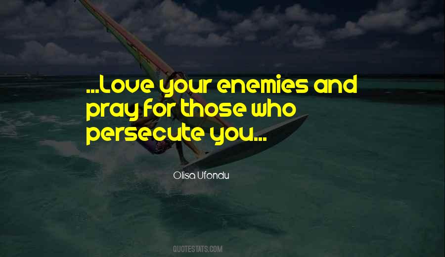 Quotes About Love Those Who Love You #150979