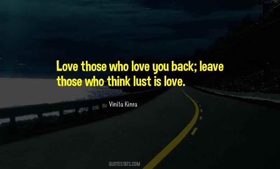 Quotes About Love Those Who Love You #219981