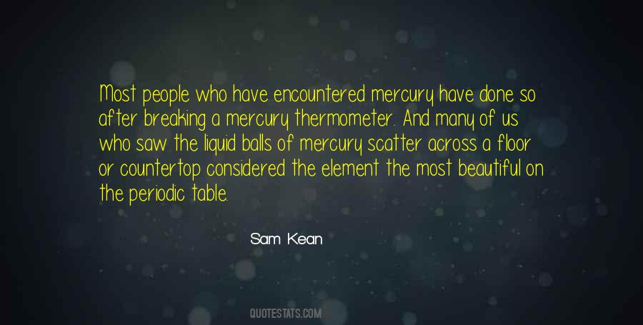 Quotes About Mercury Element #671551