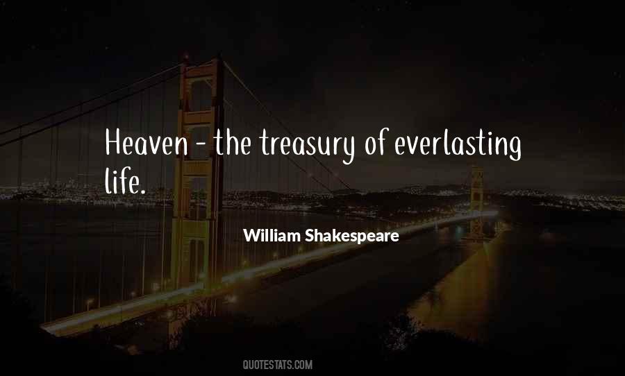 Quotes About Everlasting Life #1868902