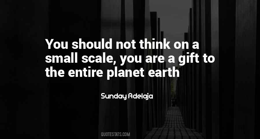 Quotes About Planet Earth #1271540