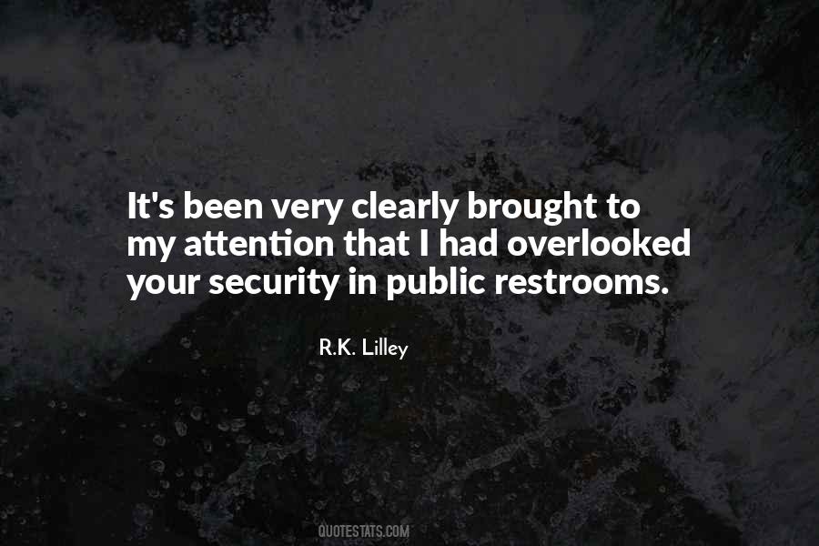 Quotes About Public Restrooms #1267273