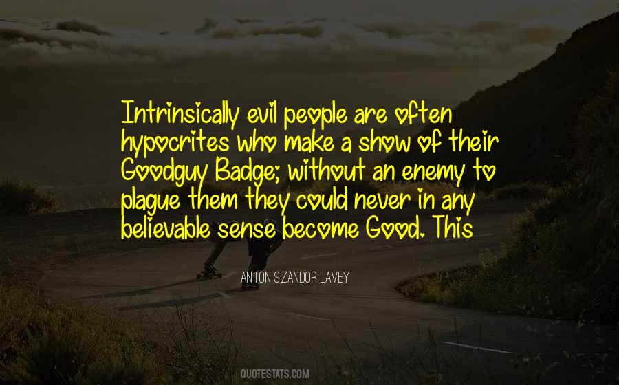 Hypocrites People Quotes #78422