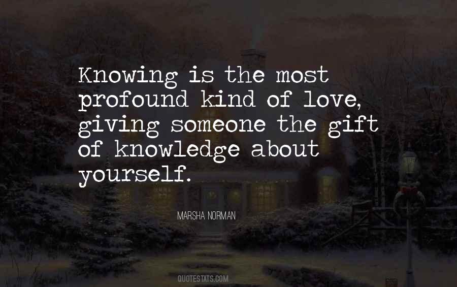 Quotes About Knowing Yourself #389274