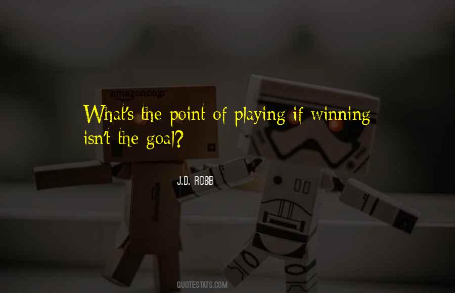 Winning Goal Quotes #1600351
