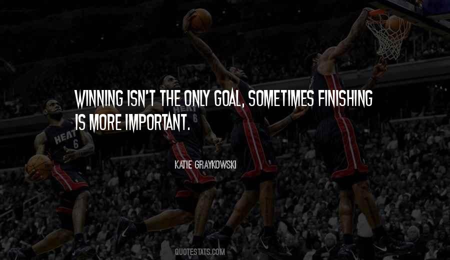 Winning Goal Quotes #28626