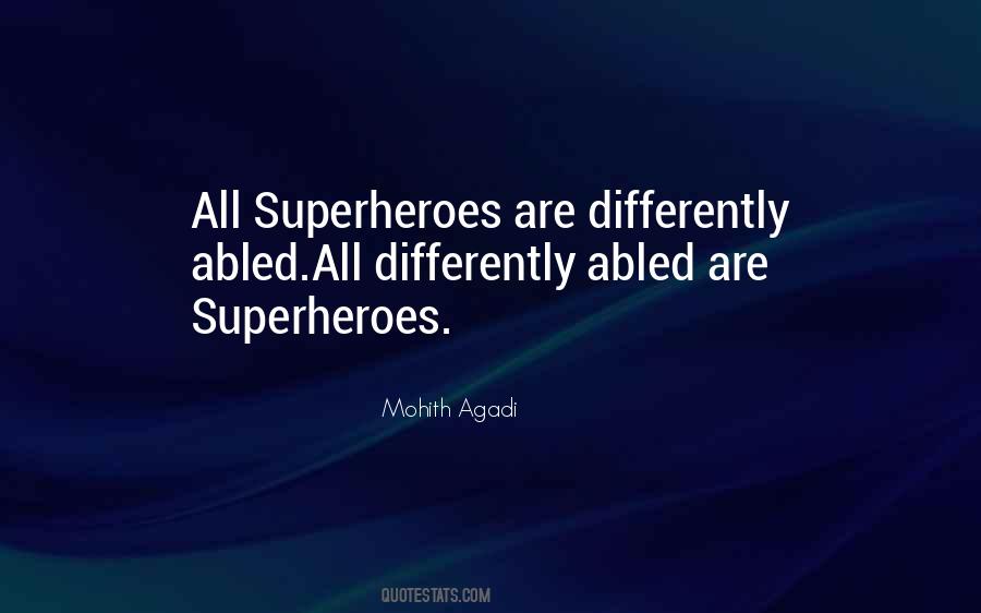 Super Heroes Quotes #83979