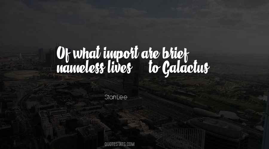 Quotes About Galactus #1154065