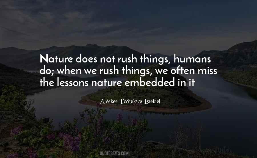 Quotes About Rushing Time #604283
