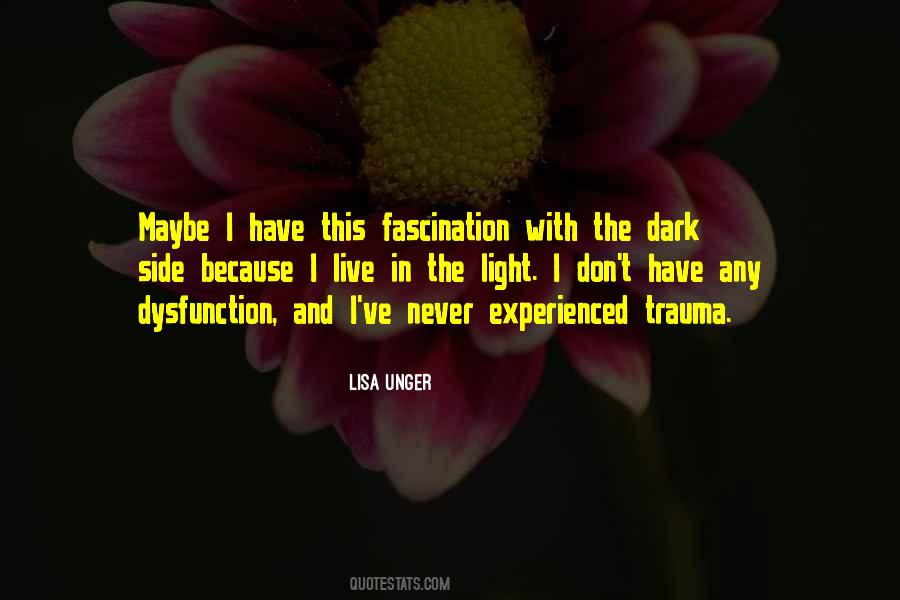 Light In Dark Quotes #172322