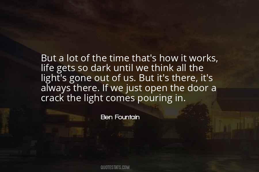 Light In Dark Quotes #22405