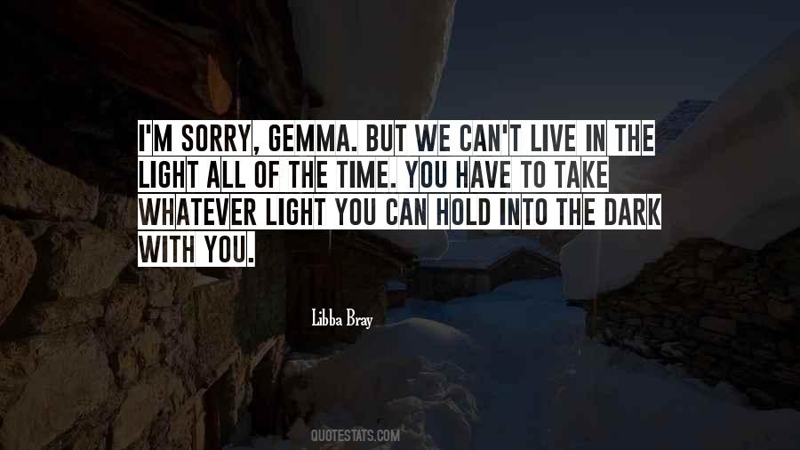 Light In Dark Quotes #244095