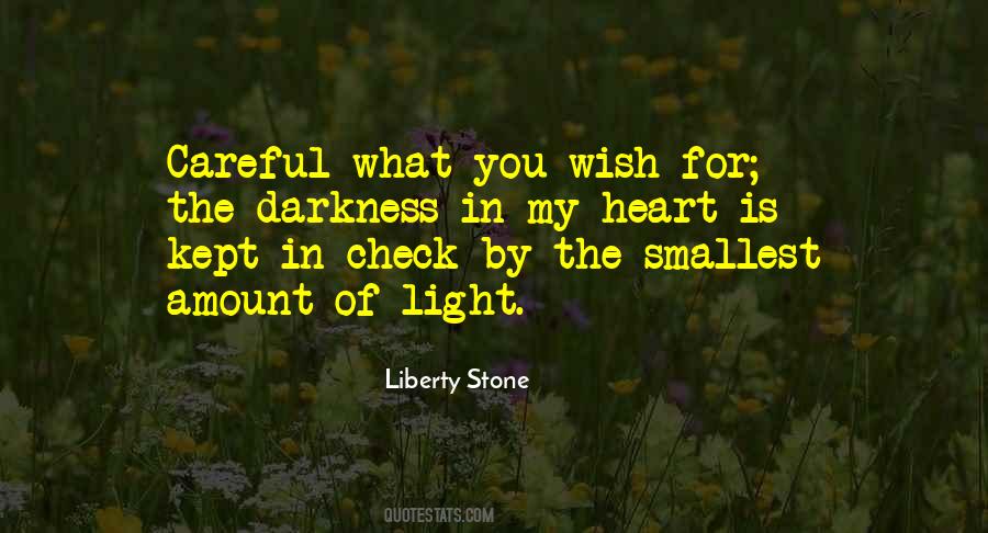 Light In Dark Quotes #7572