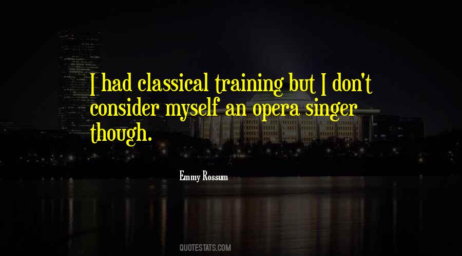 Opera Singer Quotes #78377