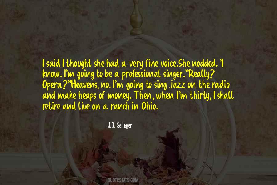 Opera Singer Quotes #805413