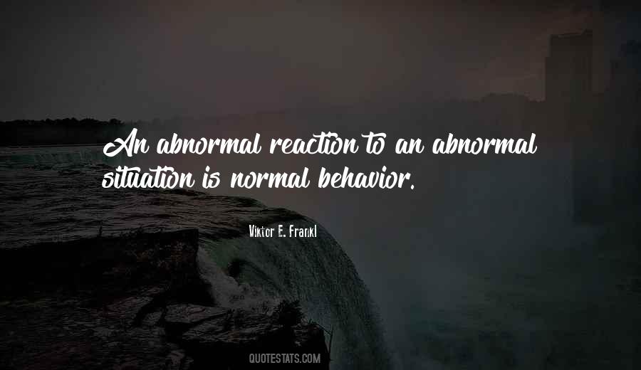 Quotes About Abnormal #1191623