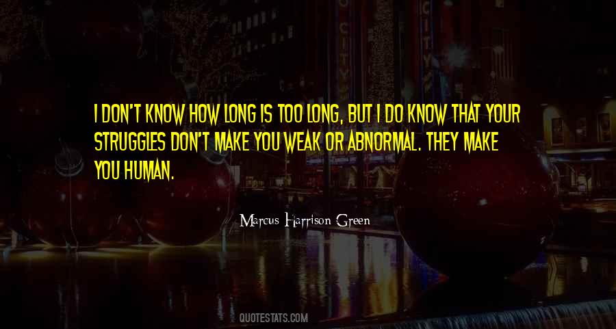 Quotes About Abnormal #1443524
