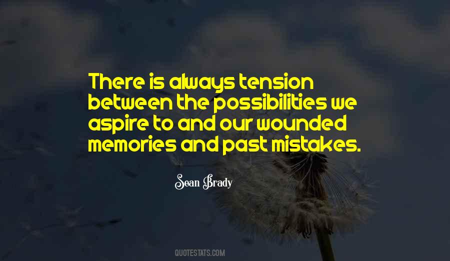 Quotes About Past Mistakes #1395351