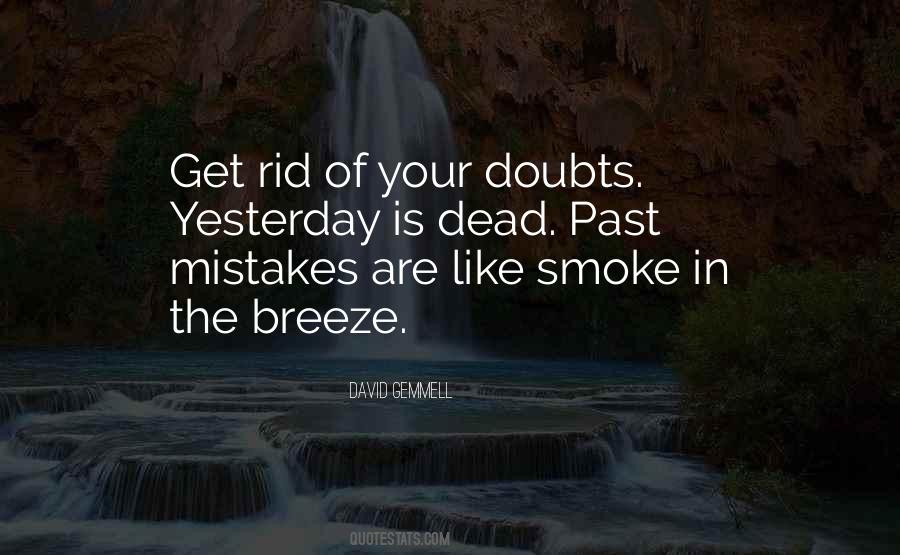 Quotes About Past Mistakes #1587298