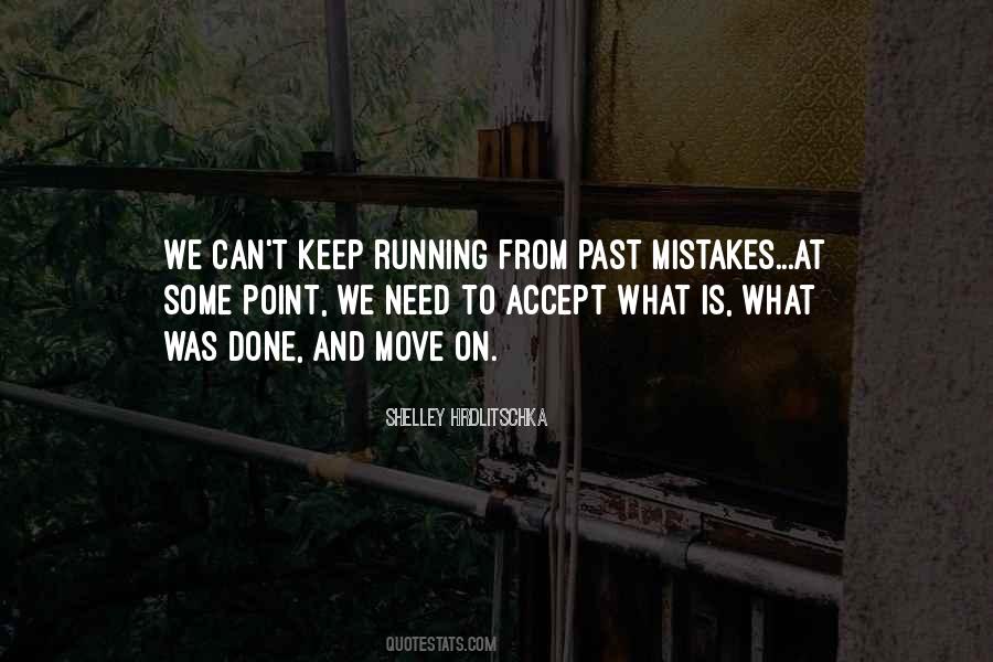 Quotes About Past Mistakes #193842