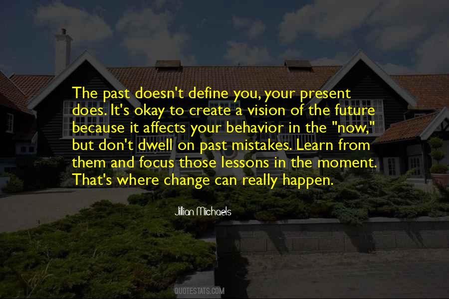 Quotes About Past Mistakes #438021