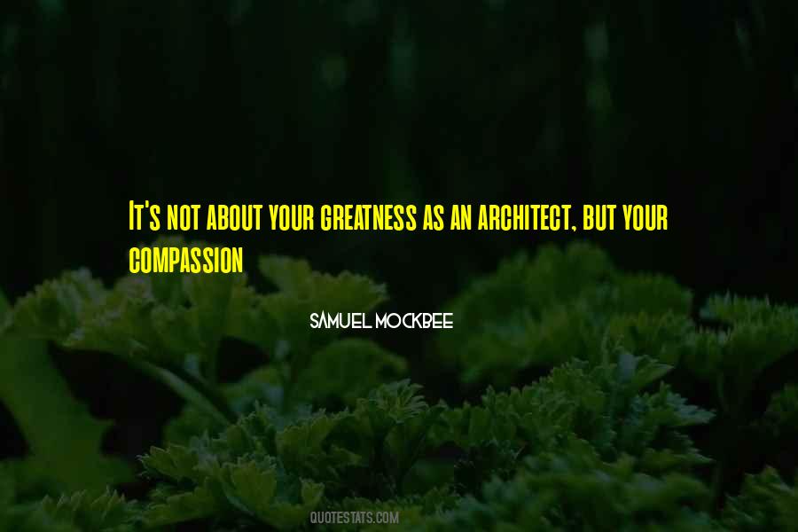 Your Greatness Quotes #1123409