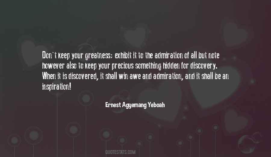 Your Greatness Quotes #1491150