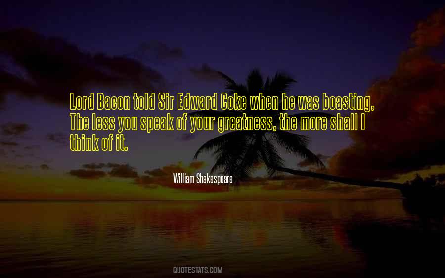 Your Greatness Quotes #791789