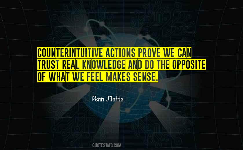 Quotes About Counterintuitive #26277